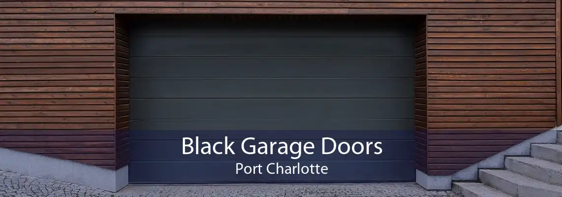 Black Garage Doors Port Charlotte