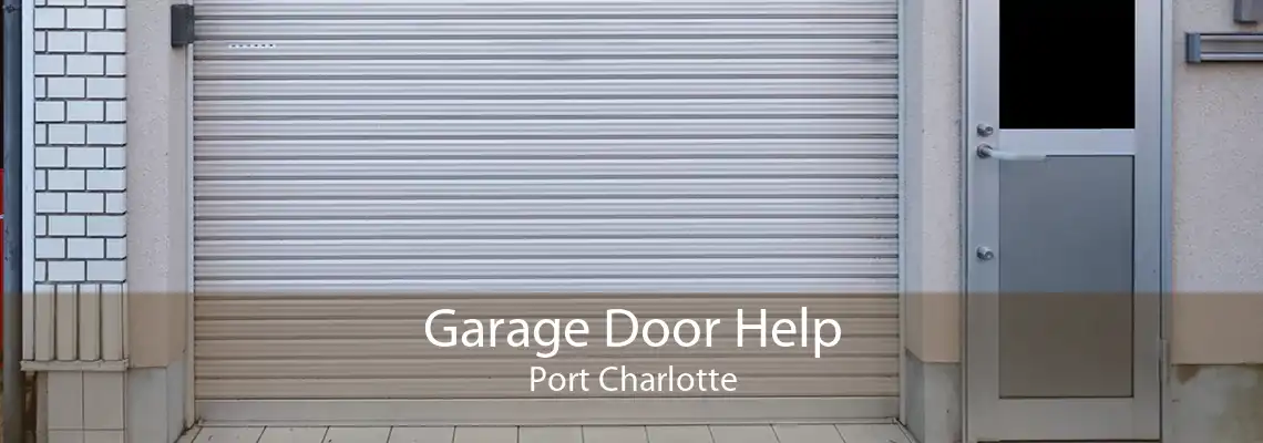 Garage Door Help Port Charlotte