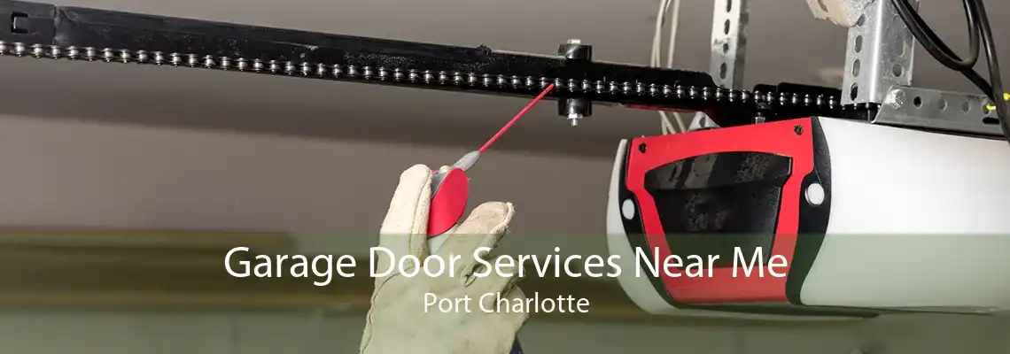 Garage Door Services Near Me Port Charlotte